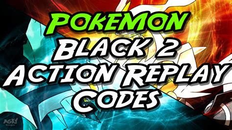 pokemon black two action replay codes|pokemon black 2 gameshark codes.